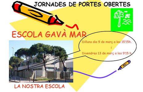 Cartel de las jornadas de puertas abiertas de la 'Escola Gav&agrave; Mar' para el pr�ximo curso 2009-2010